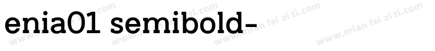 enia01 semibold字体转换